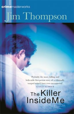 The Killer Inside Me (Crime Masterworks) 075285142X Book Cover