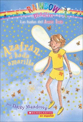 Azafran El Hada Amarilla (Sunny the Yellow Fairy) [Spanish] 0606147497 Book Cover