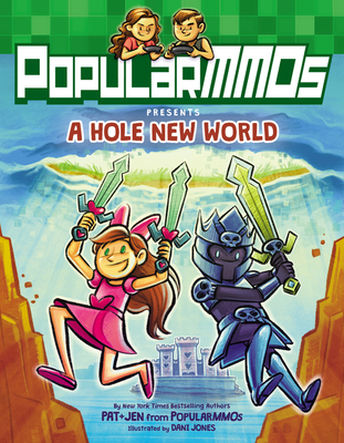 PopularMMOs Presents a Hole New World 0062790889 Book Cover