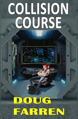Collision Course 1723469688 Book Cover