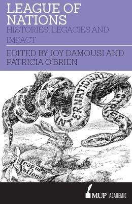 League of Nations: Histories, Legacies and Impact 0522872514 Book Cover