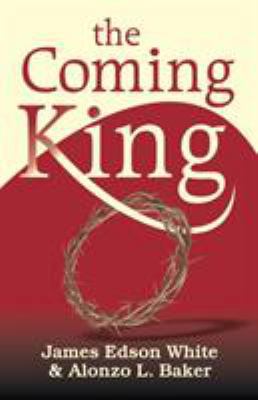 The Coming King 1572583665 Book Cover