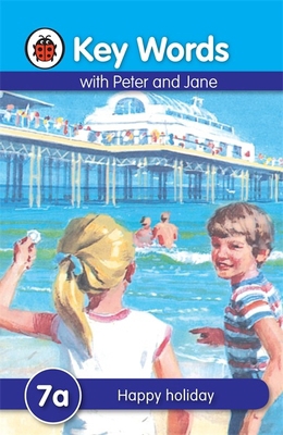 Key Words with Peter and Jane #7 Happy Holiday ... B01EKIH3CK Book Cover