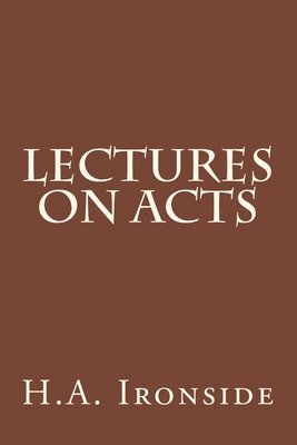 Lectures On Acts 1514818566 Book Cover