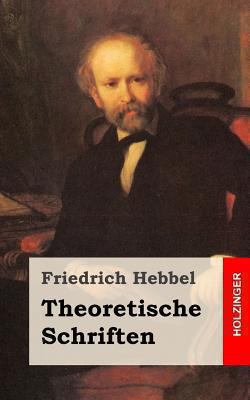 Theoretische Schriften [German] 1482557967 Book Cover