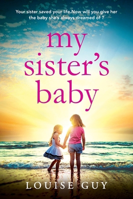 My Sister's Baby [Large Print] 1835331289 Book Cover