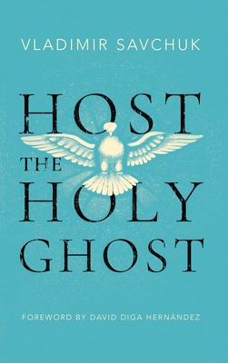 Host the Holy Ghost 1951201280 Book Cover