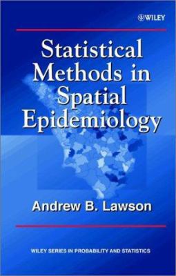 Statistical Methods in Spatial Epidemiology (Wi... 0471975729 Book Cover