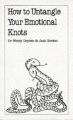 How to Untangle Your Emotional Knots 0859696316 Book Cover