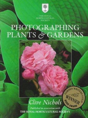 Photographing Plants & Gardens 0715307150 Book Cover