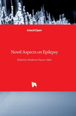 Novel Aspects on Epilepsy 953307678X Book Cover