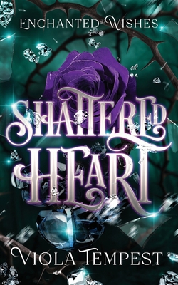 Shattered Heart 1959671367 Book Cover