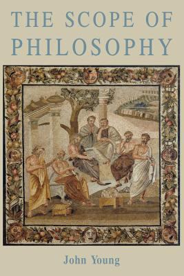 The Scope of Philosophy 0852447337 Book Cover