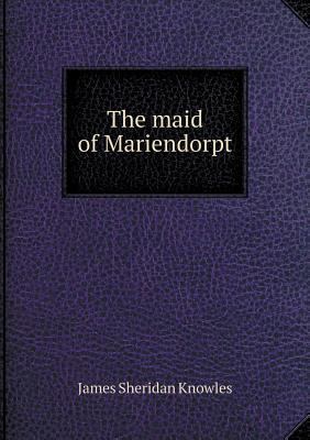 The maid of Mariendorpt 5518579861 Book Cover