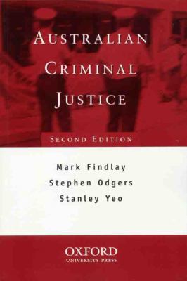 Australian Criminal Justice 0195508033 Book Cover