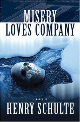 Misery Loves Company 1412076609 Book Cover