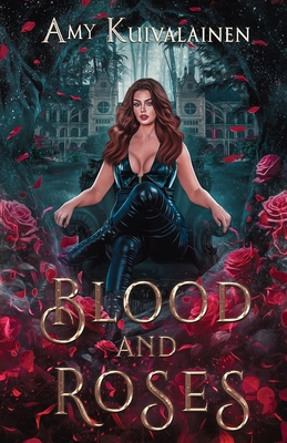 Blood and Roses 1923803158 Book Cover
