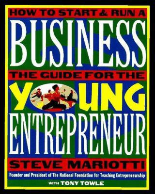 The Young Entrepreneur's Guide to Starting and ... 0812926277 Book Cover