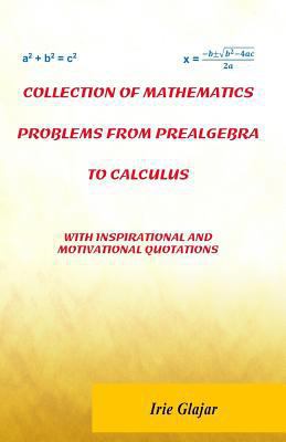 Collection of Mathematics Problems From Prealge... 1944071296 Book Cover