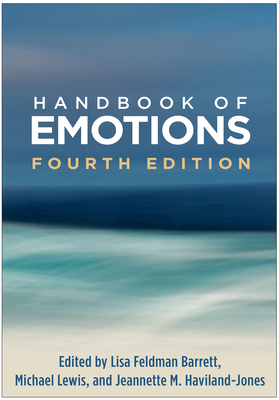 Handbook of Emotions 1462525342 Book Cover