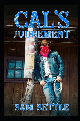 Cal's Judgement 1692935119 Book Cover