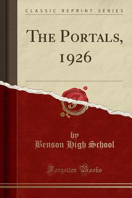 The Portals, 1926 (Classic Reprint) 0265020301 Book Cover