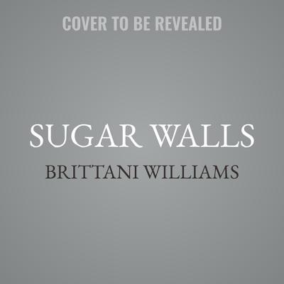 Sugar Walls 1538532719 Book Cover