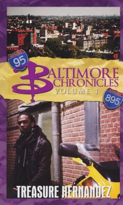 Baltimore Chronicles Volume 1 1601622929 Book Cover