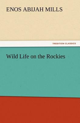 Wild Life on the Rockies 3847219340 Book Cover