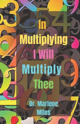 In Multiplying I Will Multiply Thee 1963164741 Book Cover