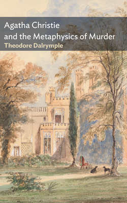 Agatha Christie and the Metaphysics of Murder 1641775130 Book Cover