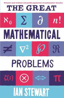 The Great Mathematical Problems 1846683378 Book Cover