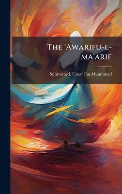 The 'Awarifu-l-ma'arif 1024119718 Book Cover