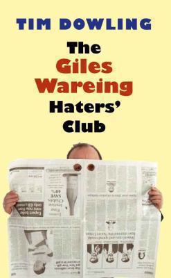 The Giles Wareing Haters' Club Hardcover Tim Do... 0330446169 Book Cover