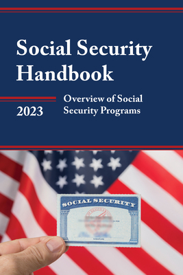 Social Security Handbook 2023: Overview of Soci... 1636713823 Book Cover