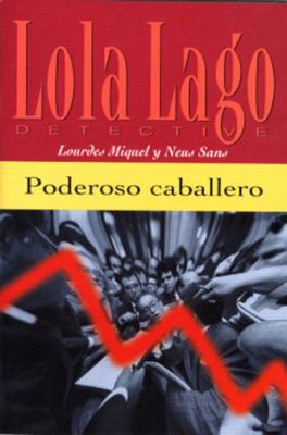Miquel: Poderoso Caballero _p1 013099376X Book Cover