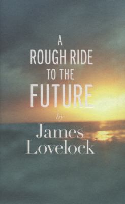 A Rough Ride To the Future 0241004764 Book Cover