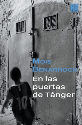 En las puertas de Tánger [Spanish] B09Y99XW1C Book Cover