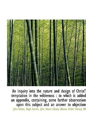 An Inquiry Into the Nature and Design of Christ... 111761588X Book Cover