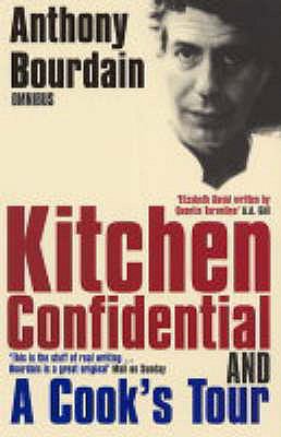 Anthony Bourdain Omnibus: "Kitchen Confidential... 0747574987 Book Cover