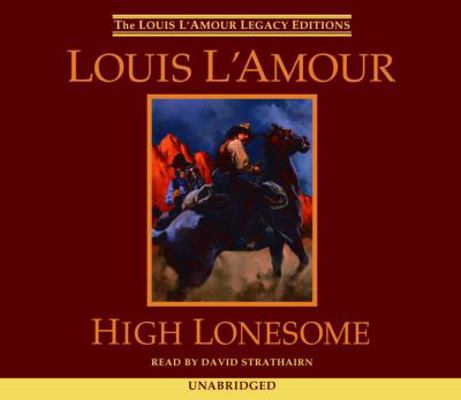 High Lonesome 0739320173 Book Cover