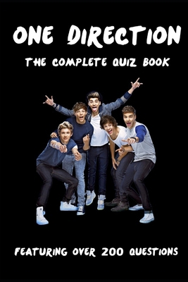 The One Direction Complete Quiz Book B0DPG4NMX1 Book Cover