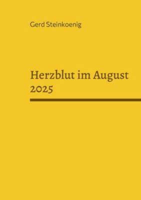 Herzblut im August 2025 [German] 3695195878 Book Cover