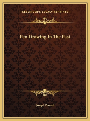 Pen Drawing In The Past 1169453228 Book Cover