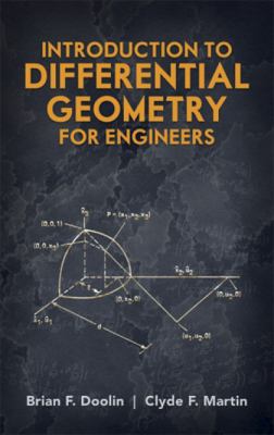 Introduction to Differential Geometry for Engin... B00A2MZNIU Book Cover