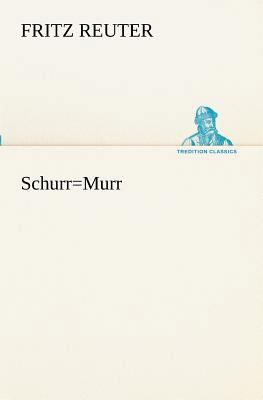 Schurr=murr [German] 3842492669 Book Cover