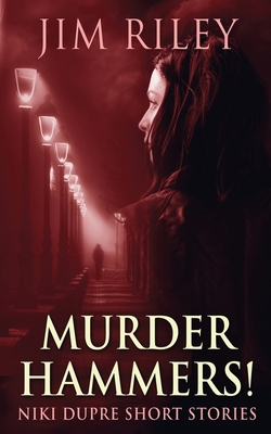 Murder Hammers! 4824118514 Book Cover