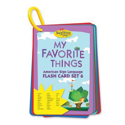 Signing Time Flash Cards 6: My Favorite Things 193354371X Book Cover