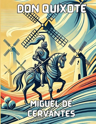 Don Quixote(Illustrated) 3973662266 Book Cover