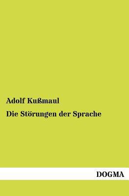 Die Störungen der Sprache [German] 3954547147 Book Cover